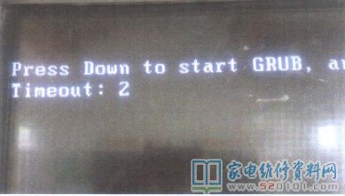 长虹LED65D10TS（AO7UD）一体机开机后显示Press Down to Start GRUB 第1张